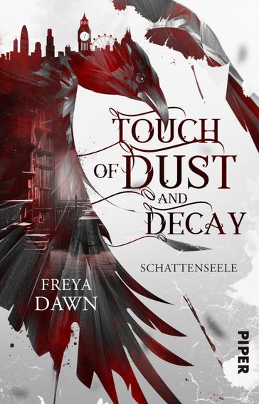 Touch of Dust and Decay  Schattenseele - Freya Dawn