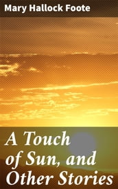 A Touch of Sun, and Other Stories