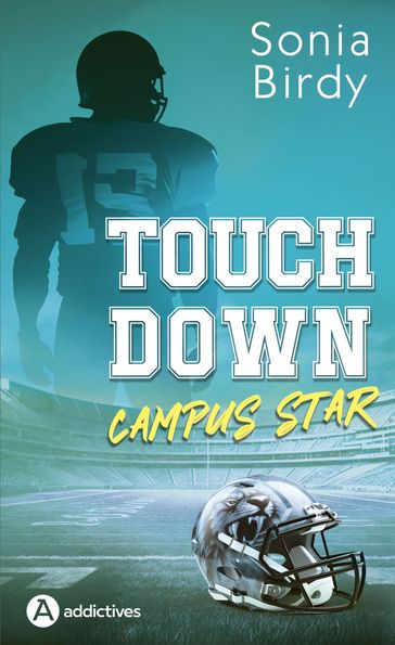 Touchdown - Campus Star - Sonia Birdy