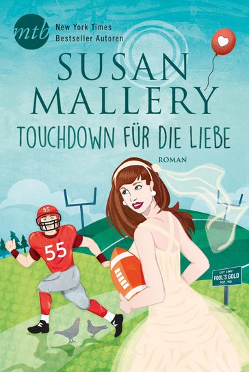 Touchdown für die Liebe - Susan Mallery