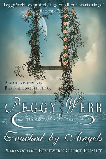 Touched by Angels - Peggy Webb