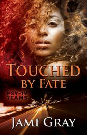 Touched by Fate