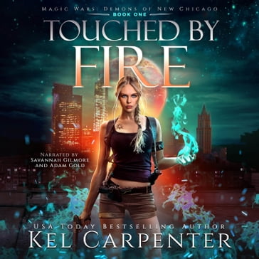Touched by Fire - Kel Carpenter