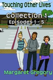 Touching Other Lives: Collection 1 Boxset