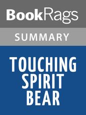 Touching Spirit Bear by Ben Mikaelsen l Summary & Study Guide