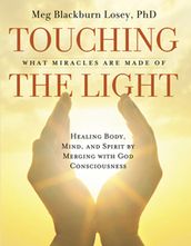 Touching the Light