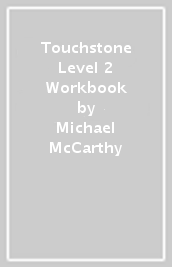 Touchstone Level 2 Workbook