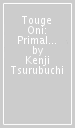 Touge Oni: Primal Gods in Ancient Times, Vol. 3