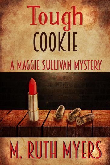 Tough Cookie - M. Ruth Myers