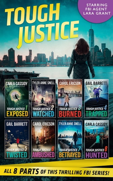 Tough Justice Series Box Set: Parts 1-8 - Carla Cassidy - Carol Ericson - Gail Barrett - Tyler Anne Snell