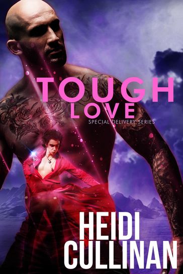 Tough Love - Heidi Cullinan