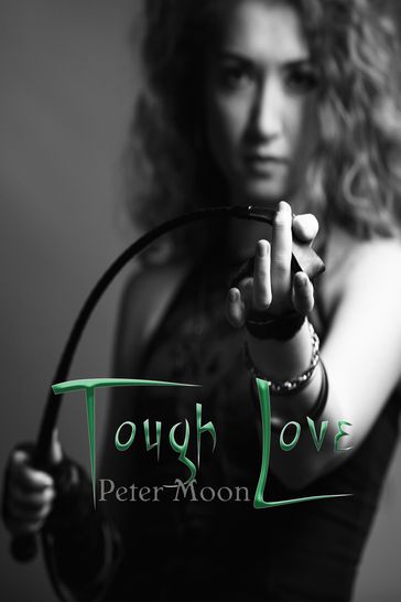 Tough Love - Peter Moon