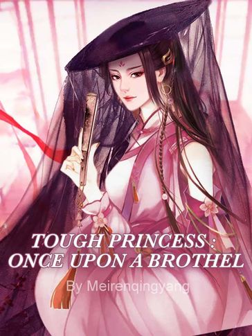 Tough Princess : Once Upon a Brothel 12 Anthology - Liang Jing Liang