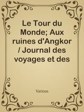 Le Tour du Monde; Aux ruines d