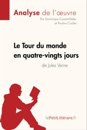 Le Tour du monde en quatre-vingts jours de Jules Verne (Analyse de l