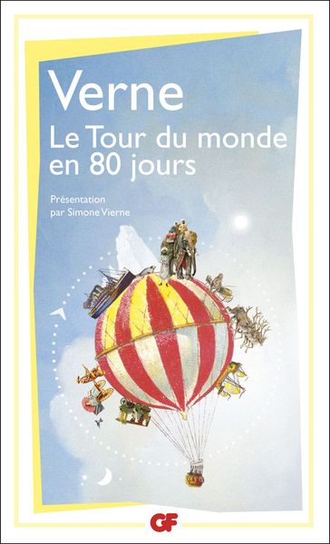 Le Tour du monde en quatre-vingts jours - Verne Jules - Simone Vierne - Sylvain Ledda