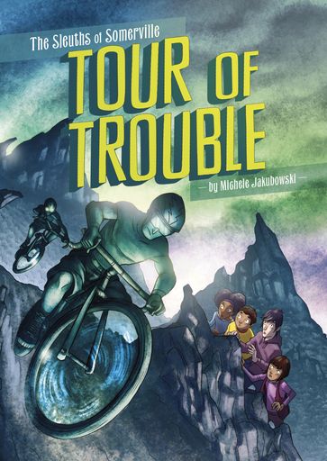 Tour of Trouble - Michele Jakubowski