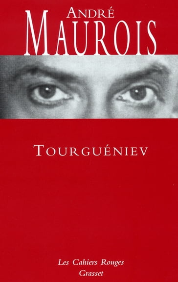 Tourgueniev - André Maurois