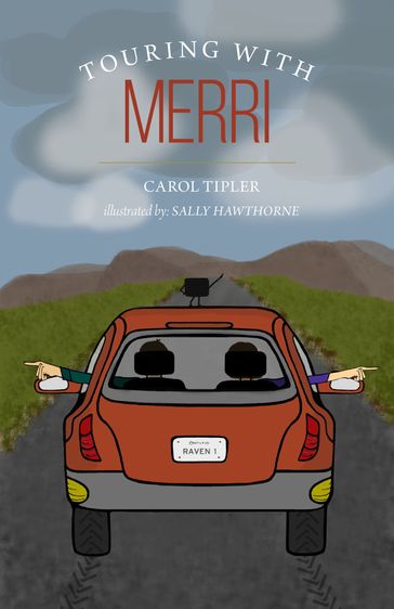 Touring with Merri - Carol Tipler