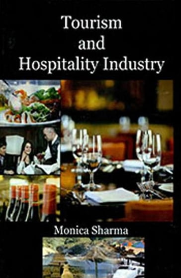 Tourism and Hospitality Industry - Monica Sharma