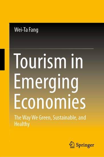 Tourism in Emerging Economies - Wei-Ta Fang