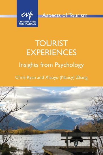 Tourist Experiences - Prof. Chris Ryan - Xiaoyu (Nancy) Zhang