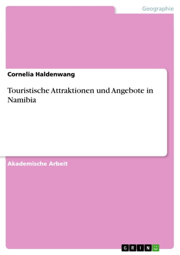 Touristische Attraktionen und Angebote in Namibia - Cornelia Haldenwang