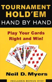 Tournament Hold  em Hand By Hand:
