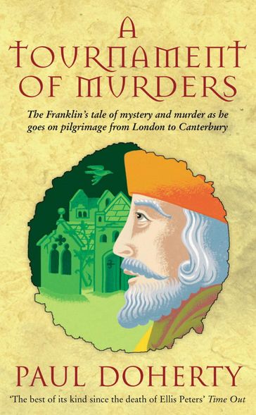 A Tournament of Murders (Canterbury Tales Mysteries, Book 3) - Paul Doherty