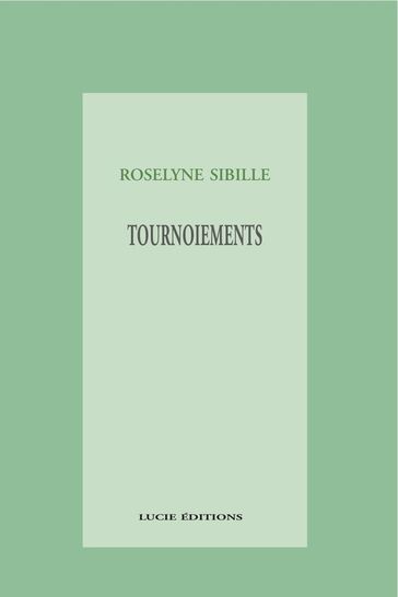 Tournoiements - Roselyne Sibille