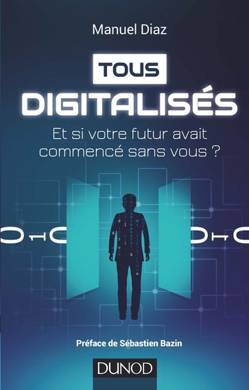 Tous digitalisés - Manuel Diaz