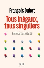 Tous inégaux, tous singuliers