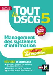 Tout le DSCG 5 - Management des systèmes d information