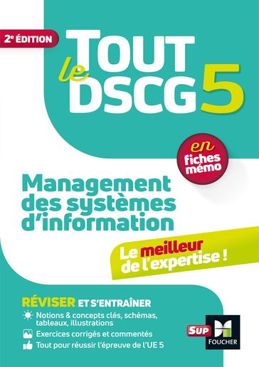 Tout le DSCG 5 - Management des systèmes d'informations - Révision et entraînement - Jean-François Soutenain - Alain Burlaud