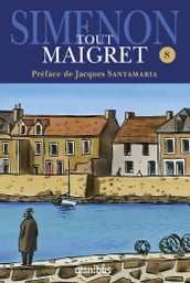 Tout Maigret T. 8