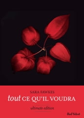 Tout ce qu il voudra - Ultimate edition