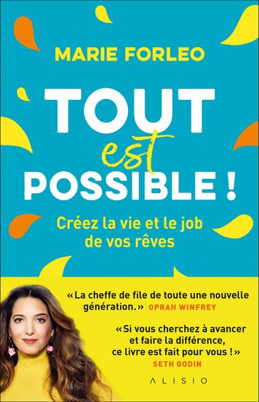 Tout est possible ! - Marie Forleo