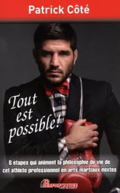 Tout est possible!