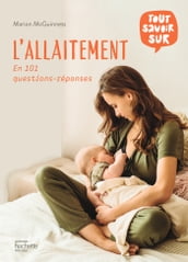 Tout savoir sur l allaitement