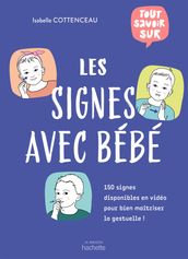 Tout savoir sur les signes avec bébé