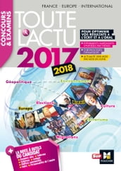 Toute l actu 2017 - Concours & examens - Sujets et chiffres clefs de l actualité 2017