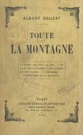 Toute la montagne