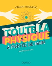 Toute la physique à portée de main - 3e éd.