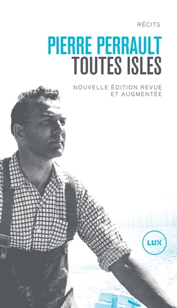 Toutes isles - Pierre PERRAULT