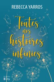 Toutes nos histoires infinies