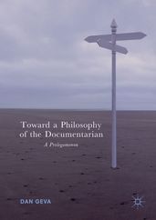 Toward a Philosophy of the Documentarian