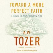 Toward a More Perfect Faith