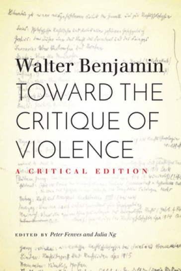Toward the Critique of Violence - Walter Benjamin