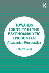 Towards Identity in the Psychoanalytic Encounter