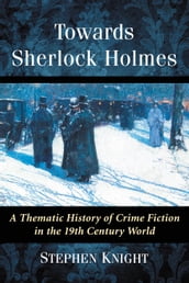 Towards Sherlock Holmes